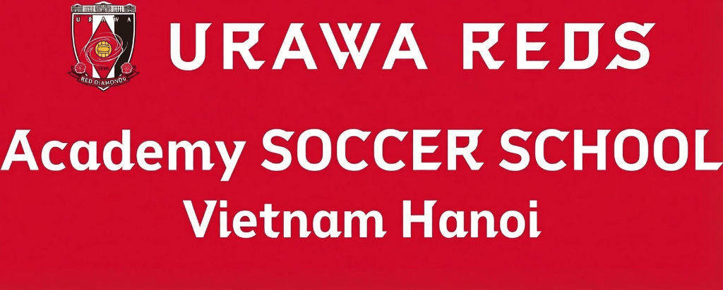 URAWA REDS Academy Soccer School Vietnam Hanoi